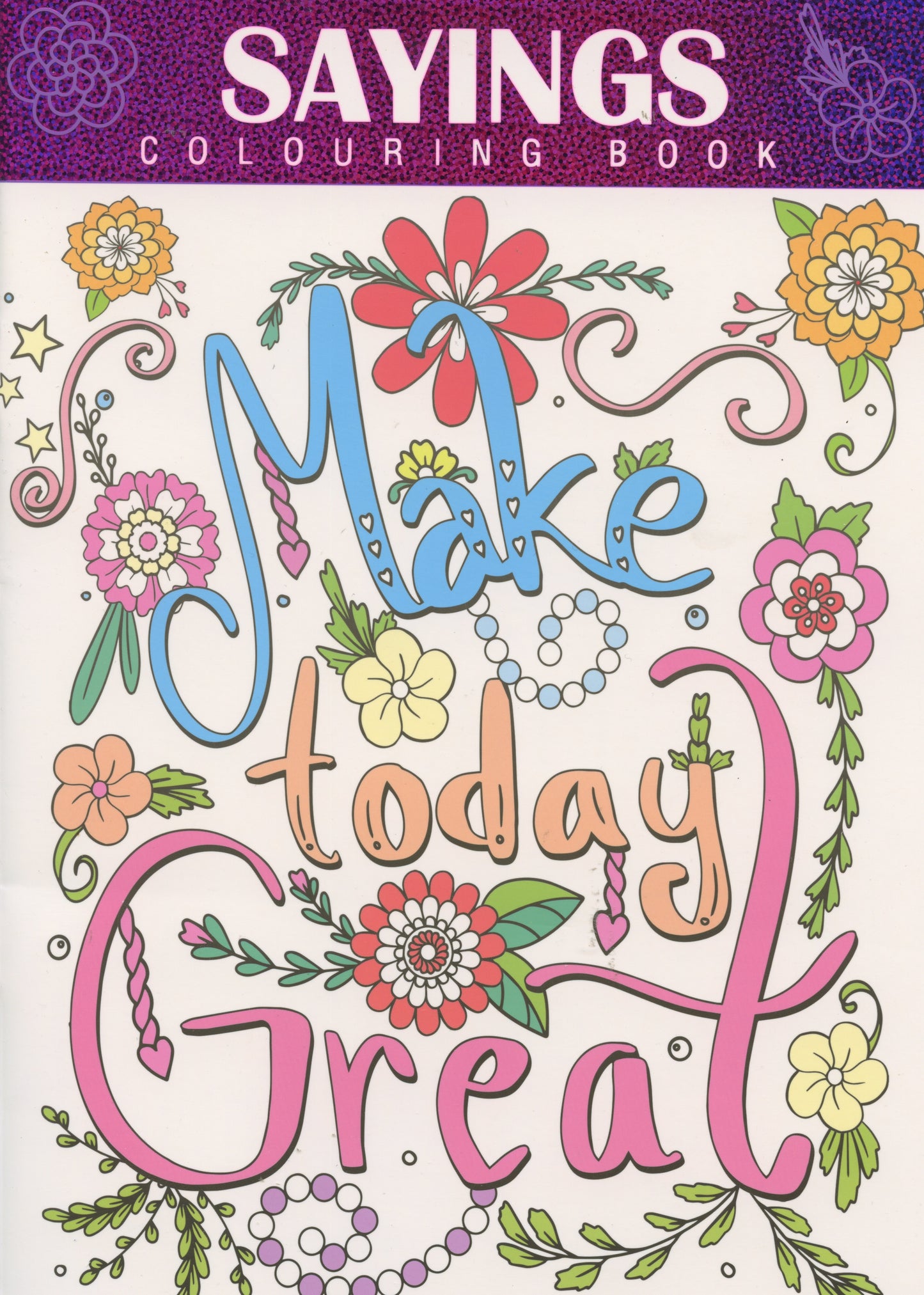 Sayings Colouring Book - Various Word Designs - 15 Pages