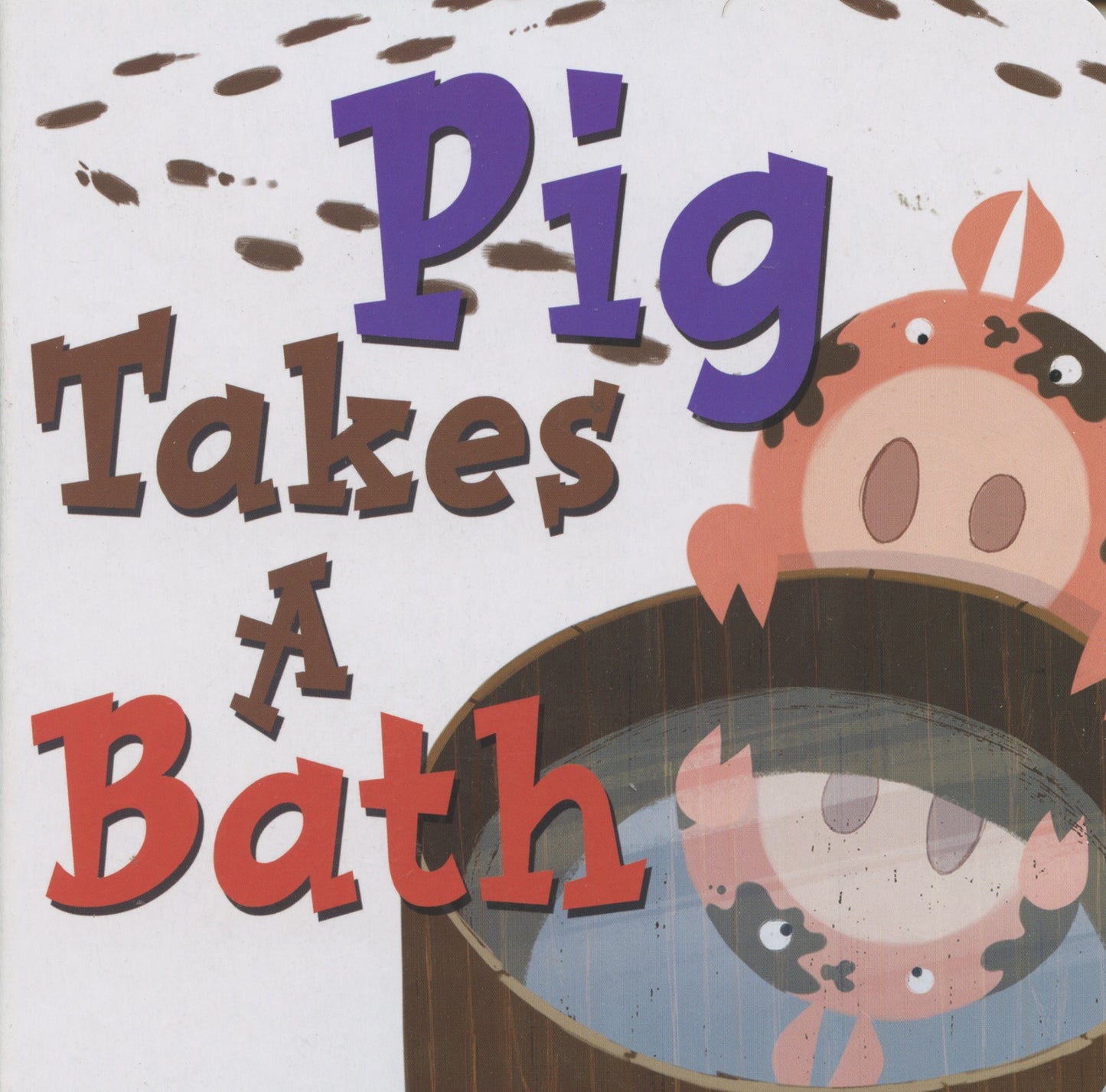 Pig Takes a Bath - Board Book Kids - Michael Dahl