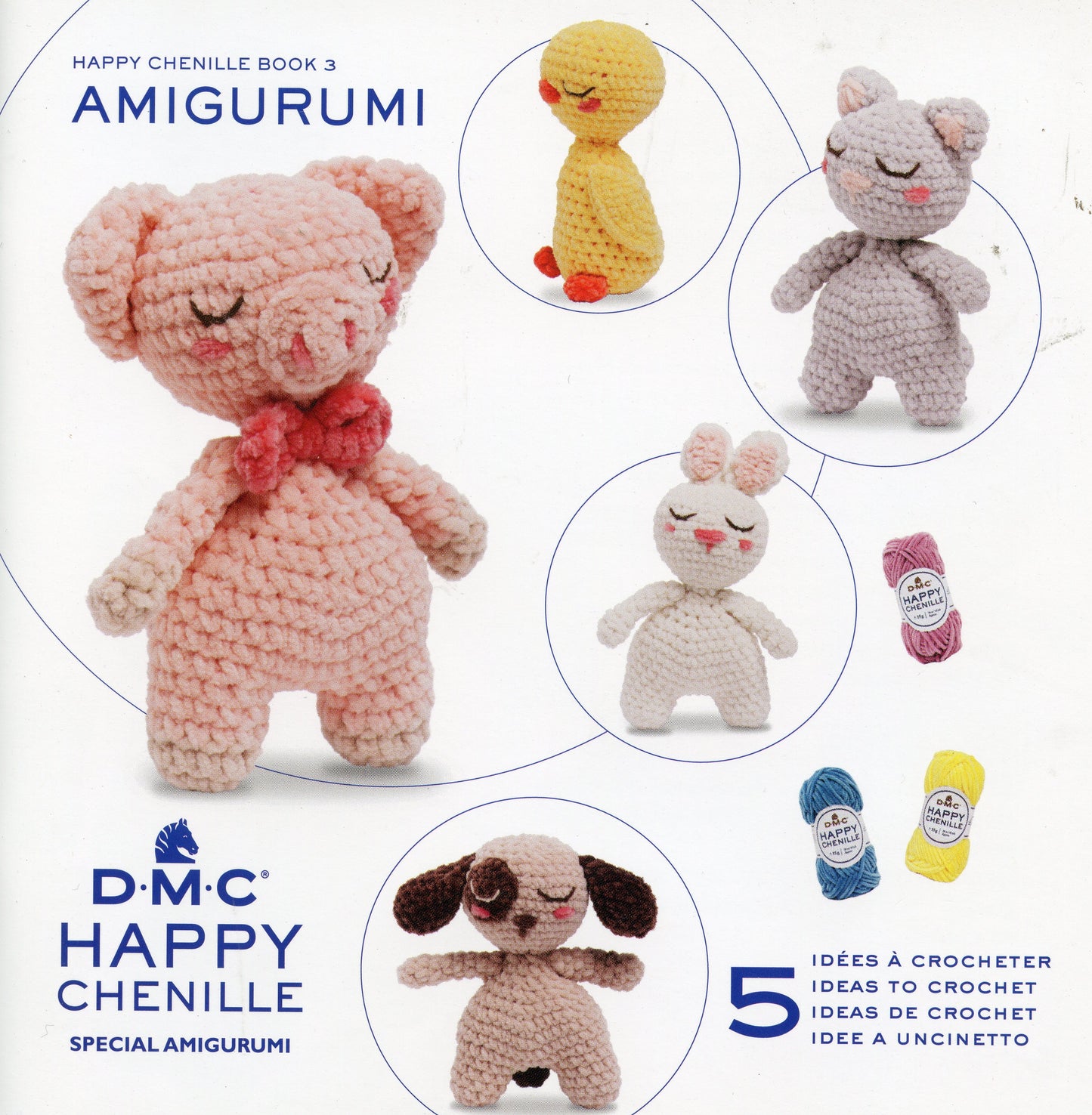 Amigurumi - 5 Ideas Happy Chenille Book 3 - Little Friends
