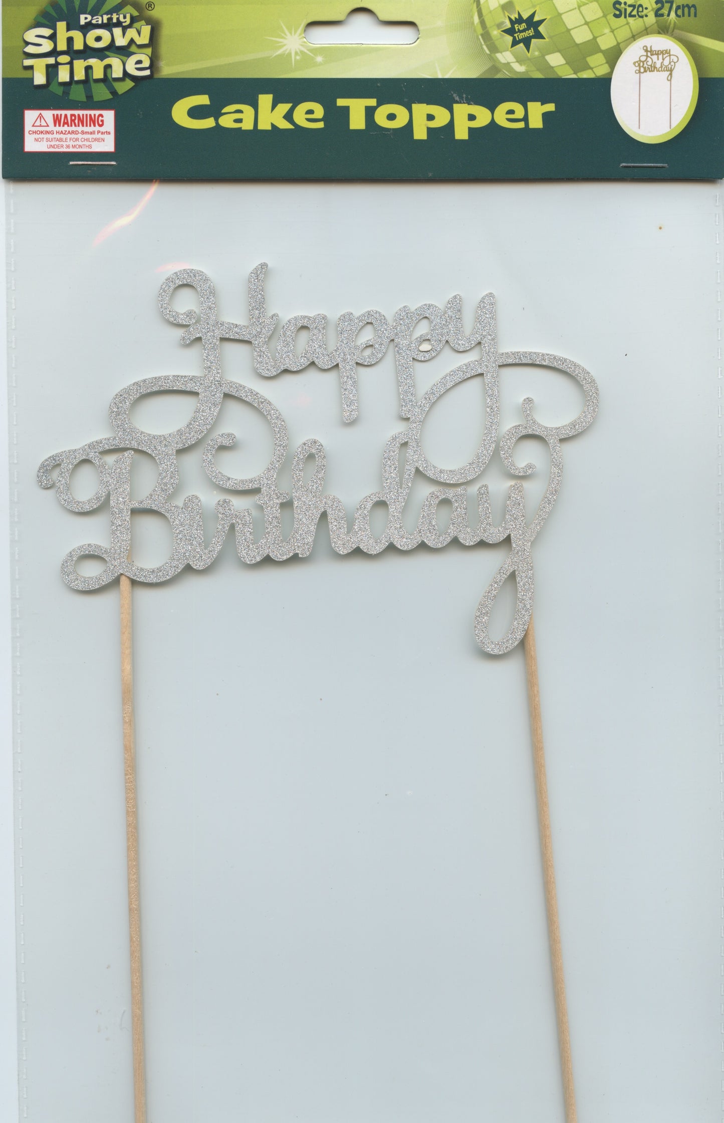 Party Show Time Cake Topper - Happy Birthday - Assorted Colours- Silver