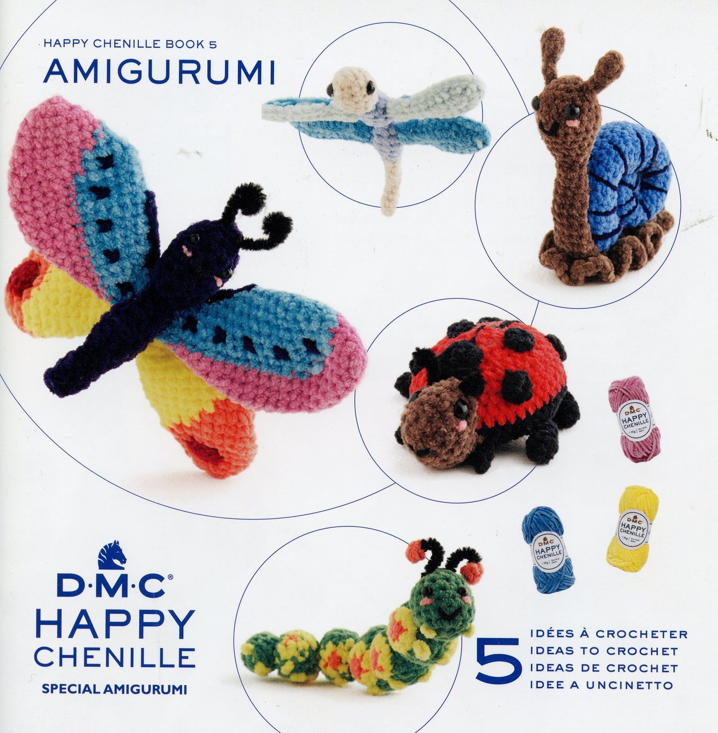 Amigurumi - 5 Ideas Happy Chenille Book 5 - Garden Friends