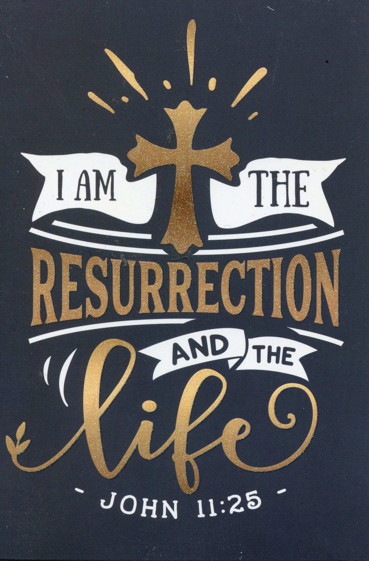 Easter Card - I Am The Resurrection and the Life with envelope